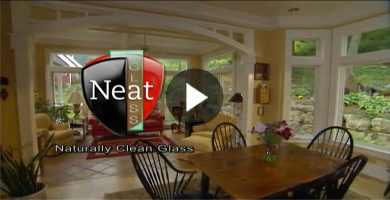 About Neat<sup>®</sup> Naturally Clean Glass video graphic